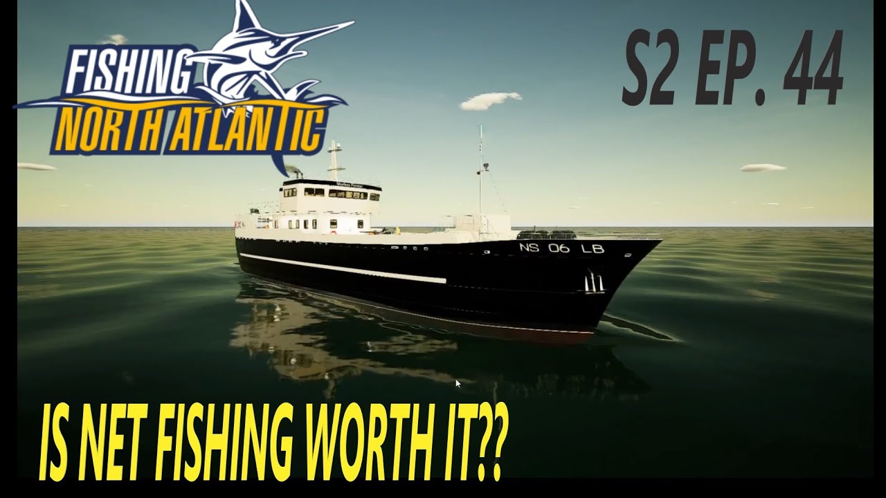 IS NET FISHING WORTH IT?? - Fishing North Atlantic - S2 EP. 44