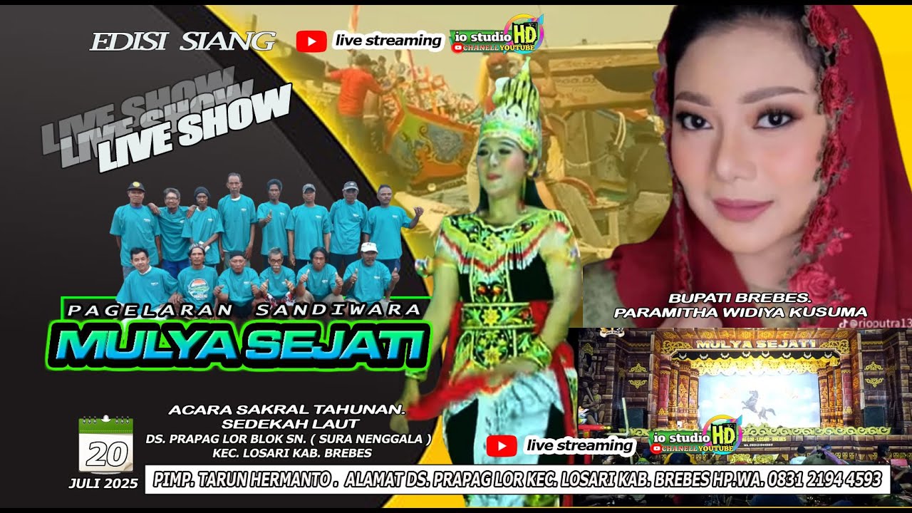 🔴LIVE SANDIWARA MULYA SEJATI SEDEKAH LAUT DS PRAPAG LOR LOSARI BREBES 20 JULI 2025 EDISI MALAM