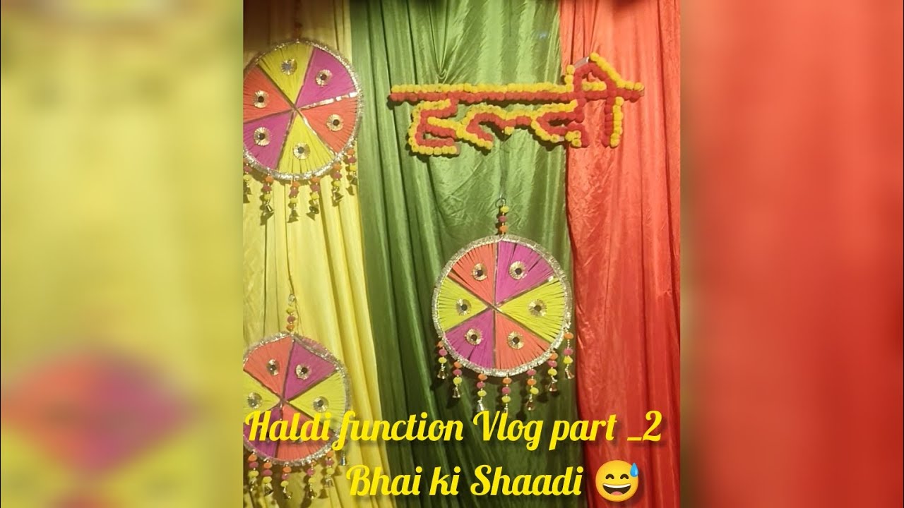 Haldi function Vlog part _2 💛 sorry for the late this vlog guys🥲😀 #haldiceremony #haldi #haldivideo 