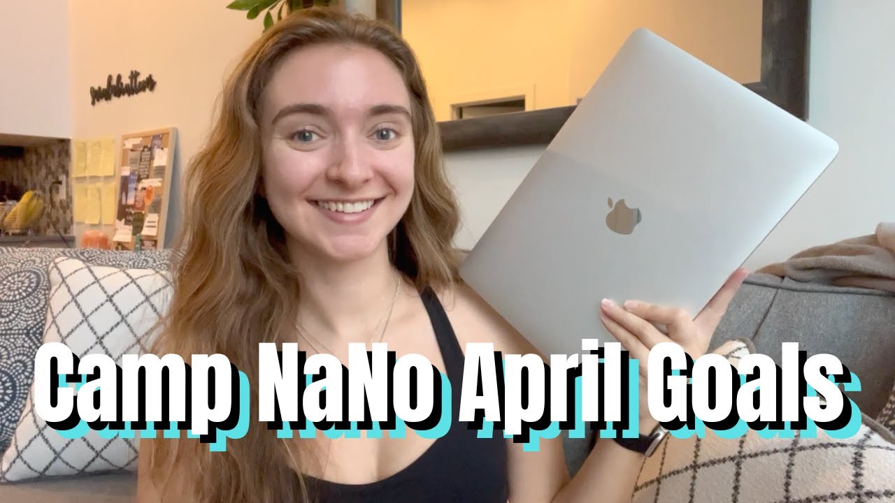 My Camp NaNo April 2023 Goals & Attack Plan