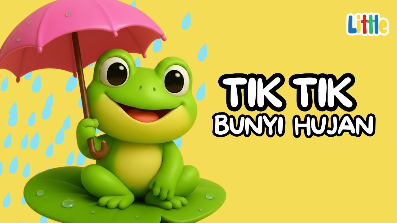 TIK TIK BUNYI HUJAN  - Lagu Anak Indonesia