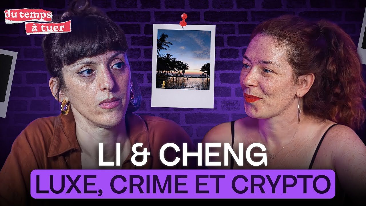 Li & Cheng : luxe, crime et crypto