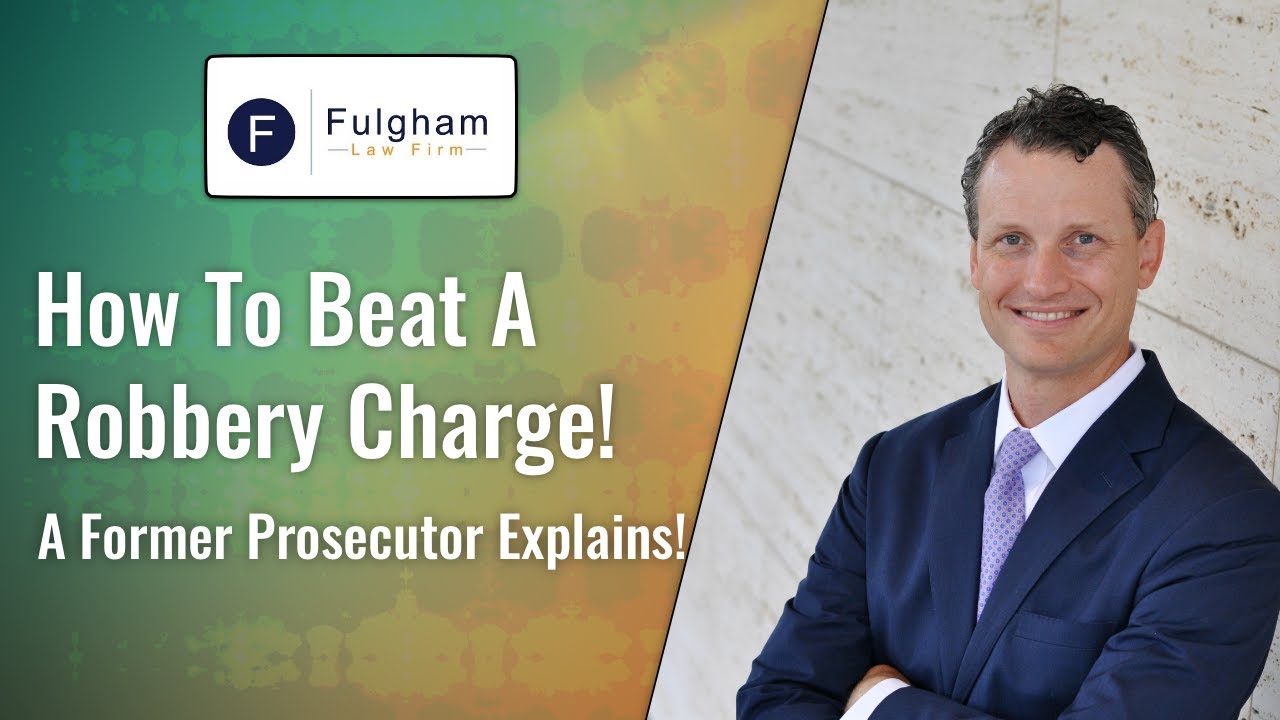 How To Beat A Robbery Charge! A Former Prosecutor Explains! (2021)