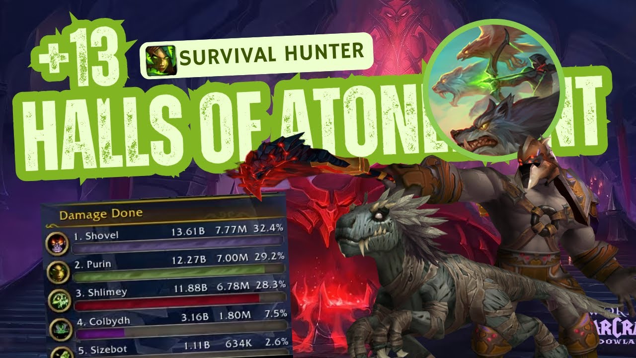+13 Halls of Atonement | Survival Hunter | Pack Leader