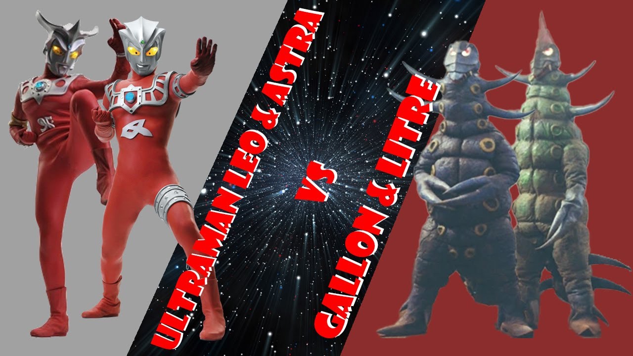 Brothers Ultraman Leo & Ultraman Astra vs the Gallon & Litre Brothers