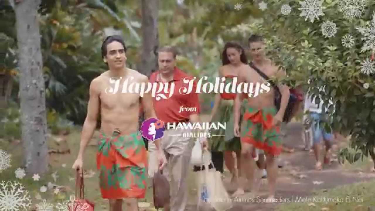 Happy Holidays from Hawaiian Airlines - Mele Kalikimaka Ei Nei