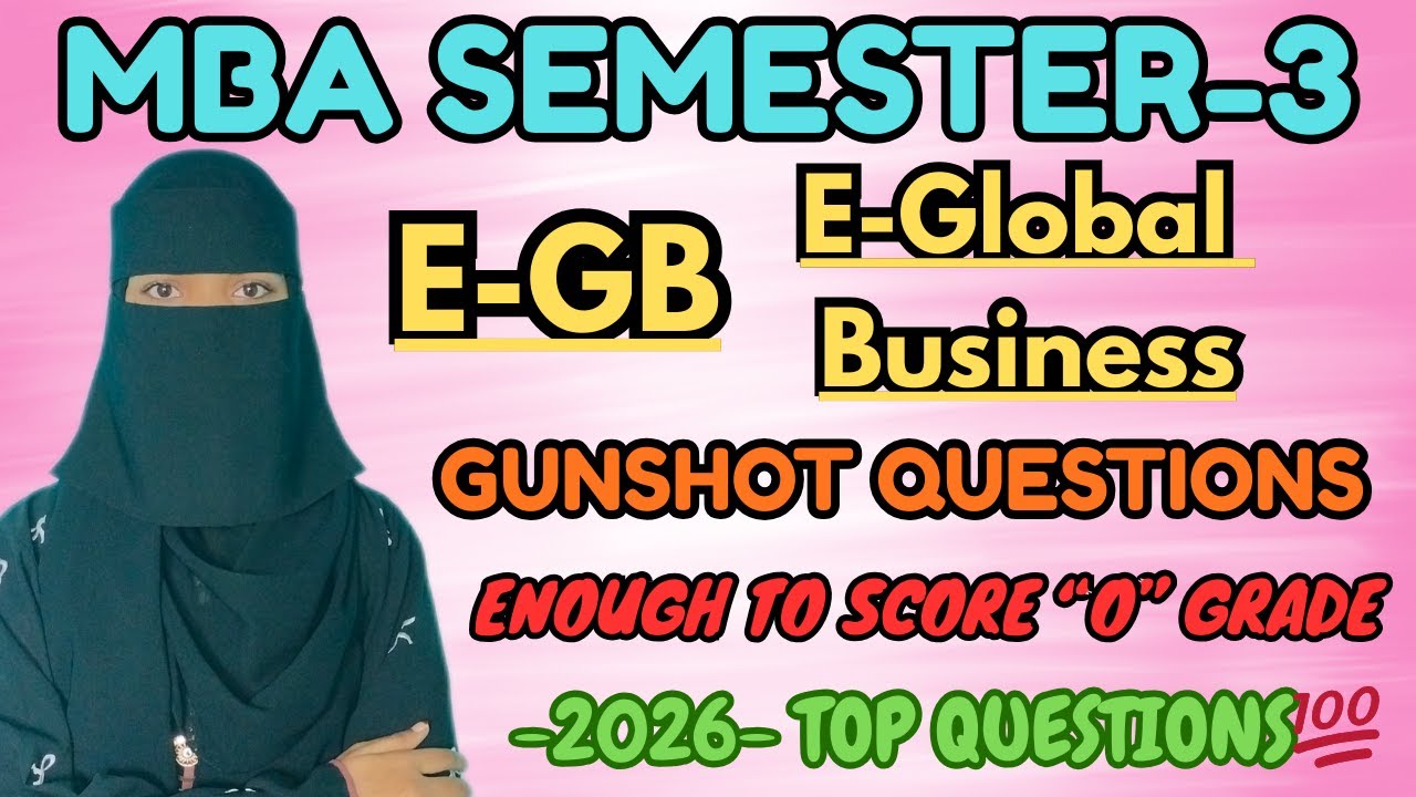 MBA SEM-3 E-global Business Gunshot Questions💯✅| 2026 O.U | Score "O" Grade | MBA Semester-3 E-gb