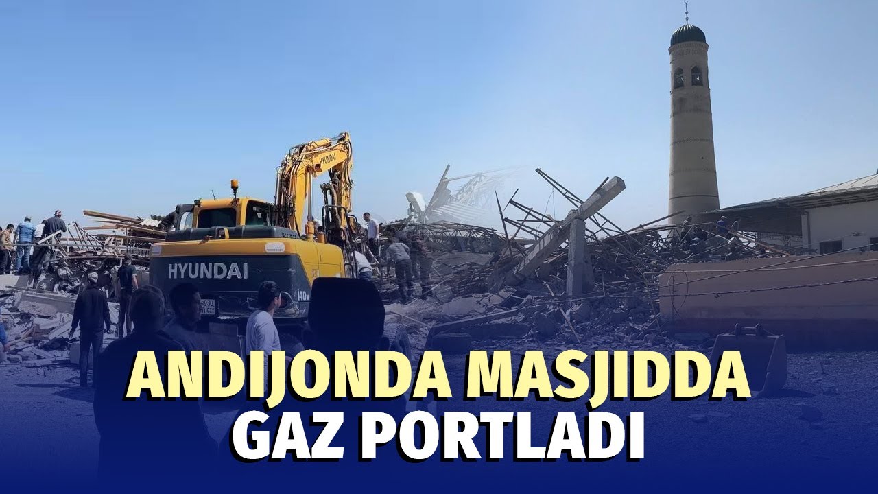 Andijonda masjidda gaz portlashi oqibatida 3 kishi halok bo‘ldi