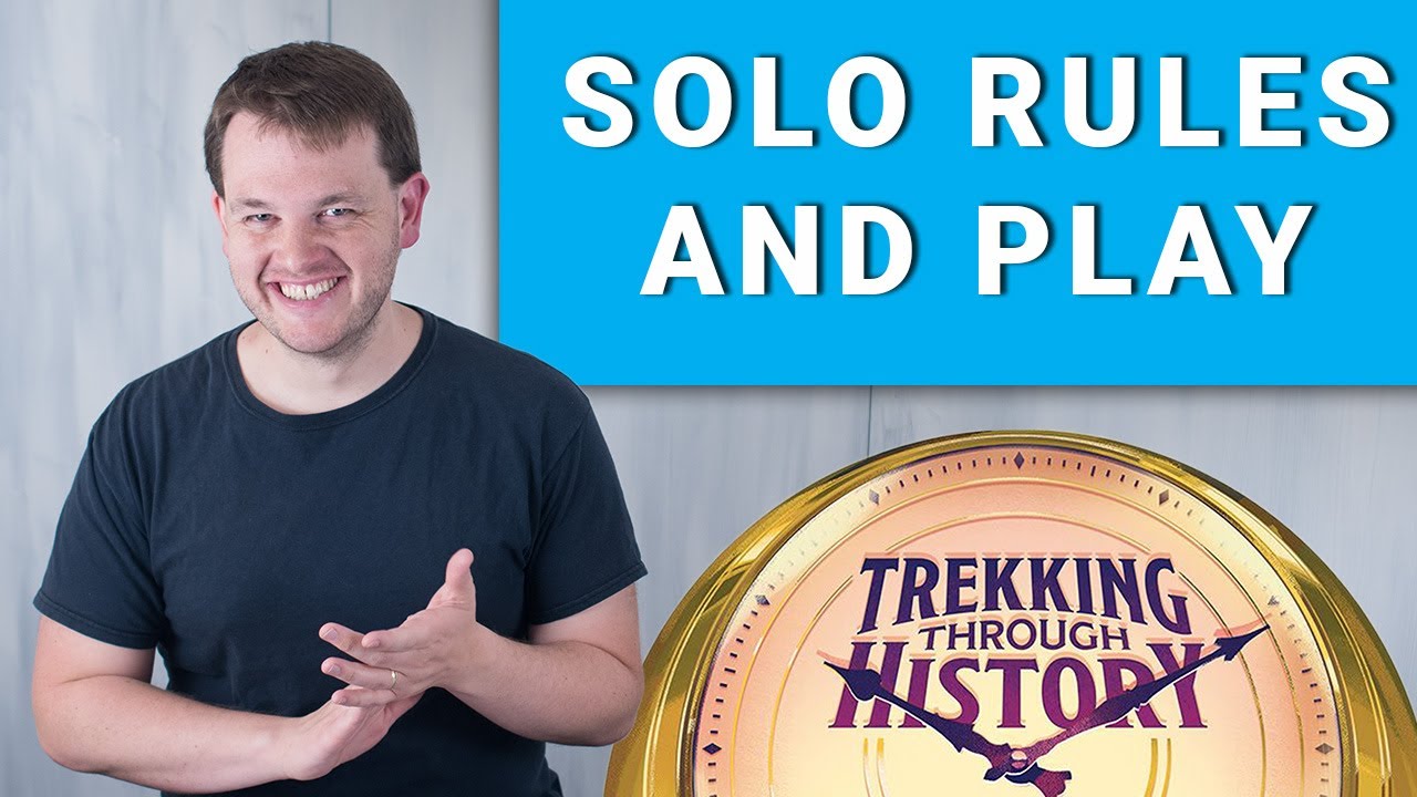 How to play Trekking Through History, with complete solo playthrough