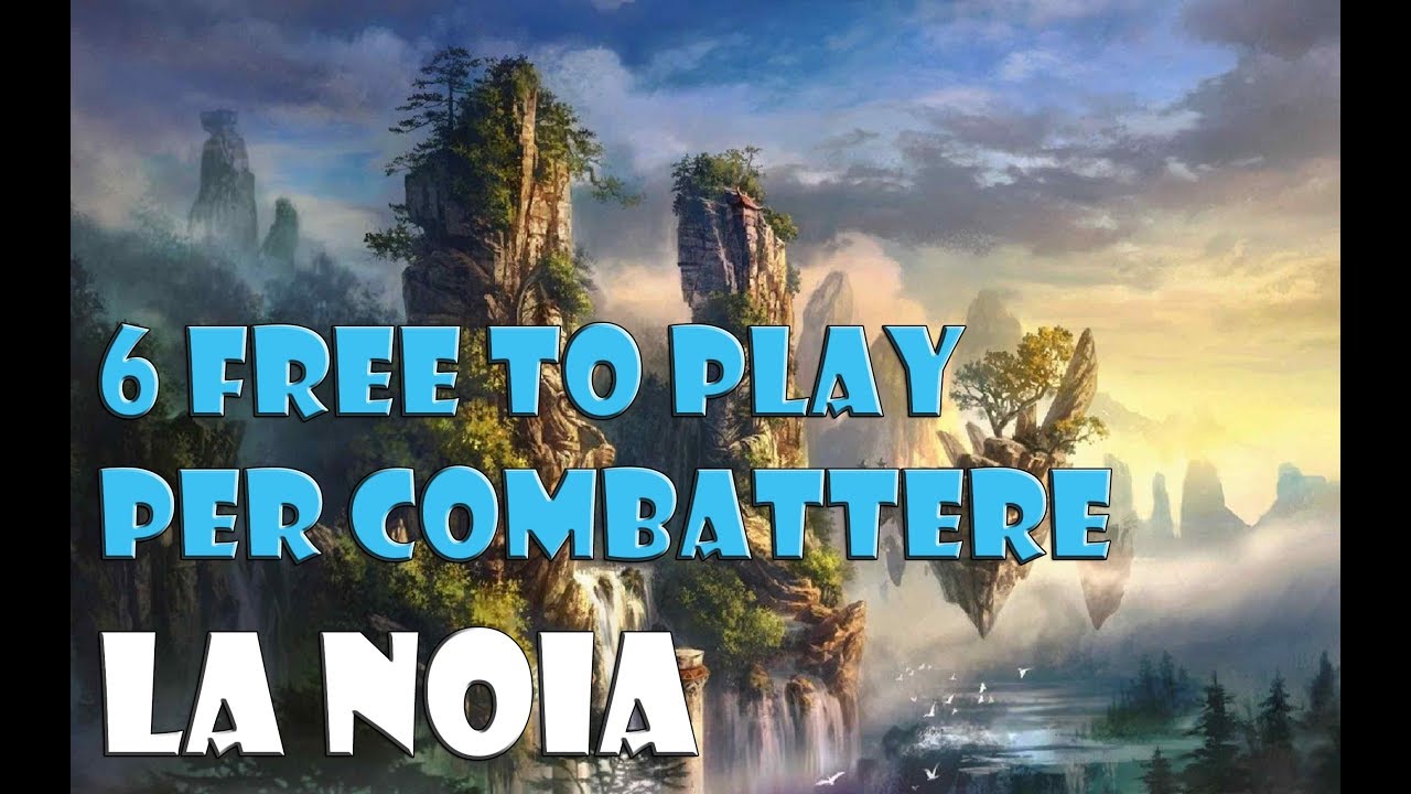 I 6 GIOCHI FREE TO PLAY PER COMBATTERE LA NOIA