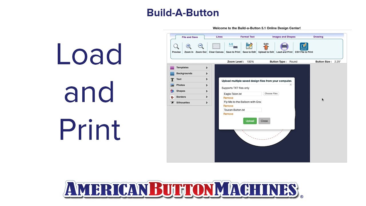 Load and Print  -  Build-a-Button Button Maker Software - American Button Machines