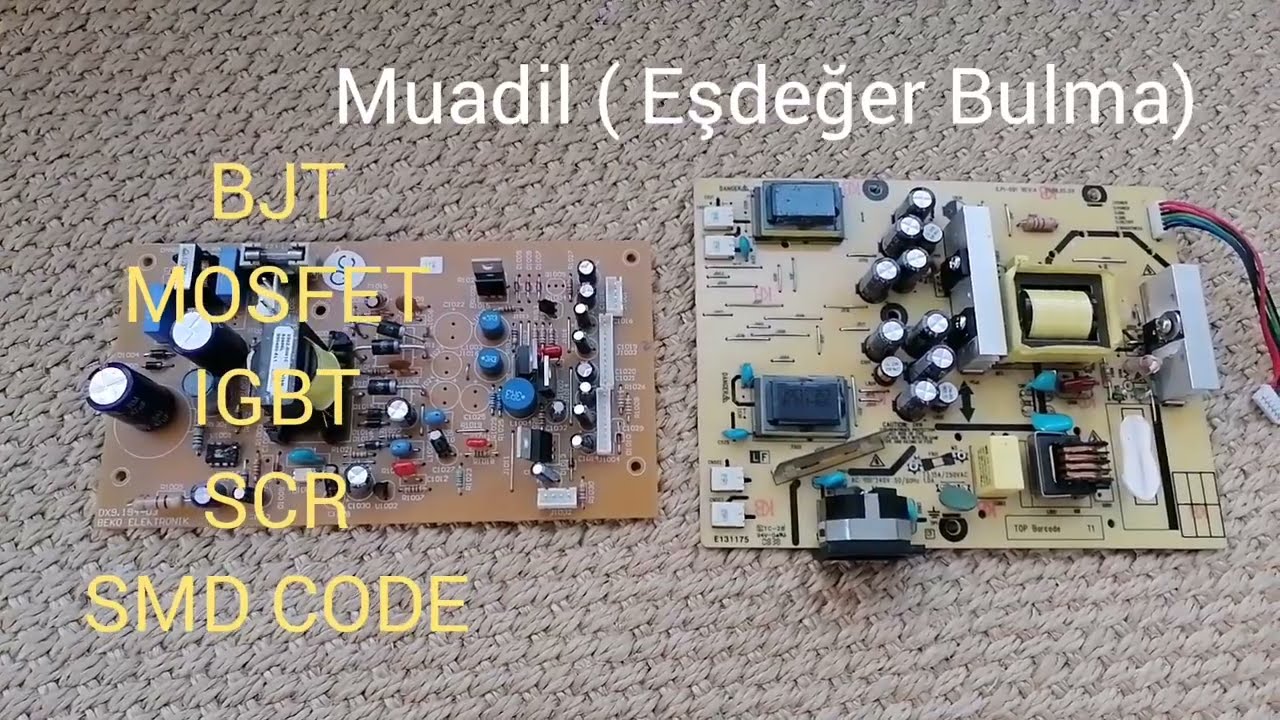 BJT (Transistör) , MOSFET, IGBT, SCR (Triak-Tristör) VE SMD CODE Muadil ( Eş değer) sorgulama,