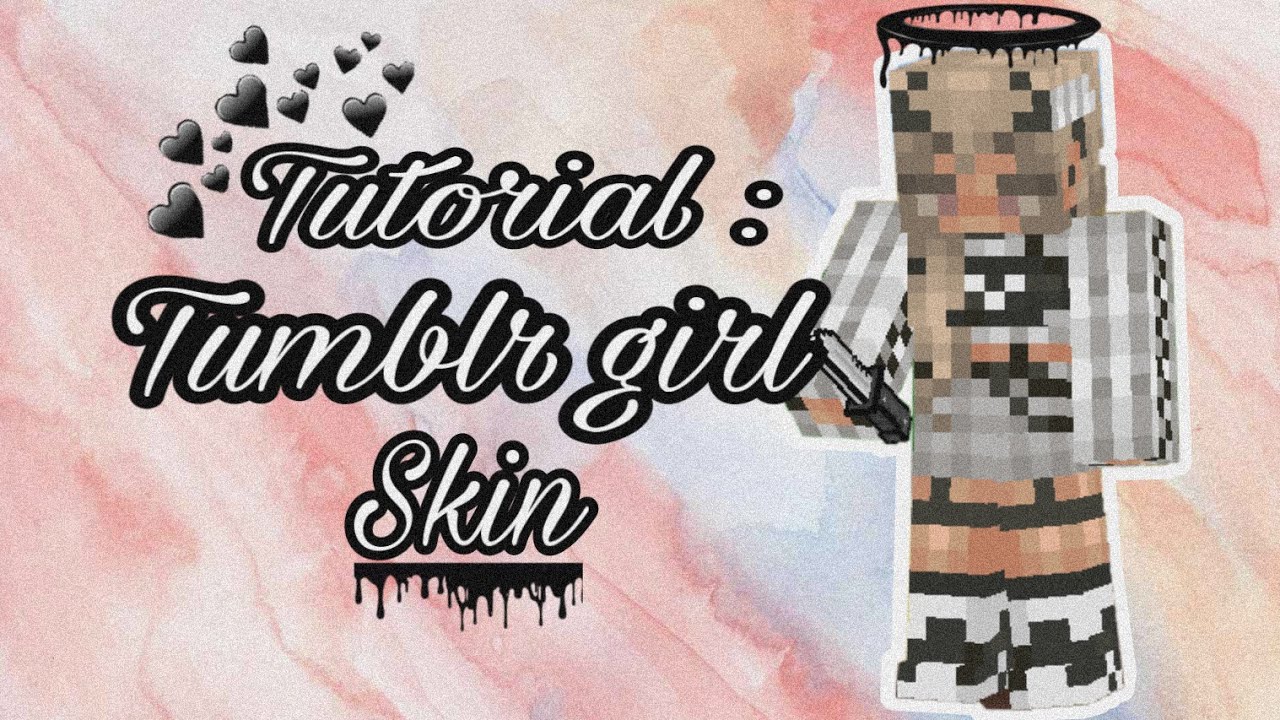 Pg3d Tutorial : Tumblr Girl Skin | Ninah    ҈