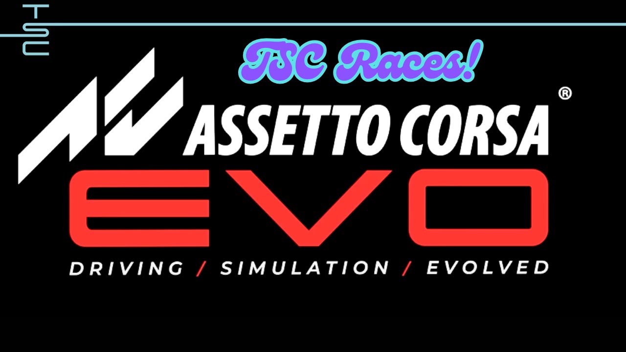 🔴LIVE - AC Evo | TSC Races