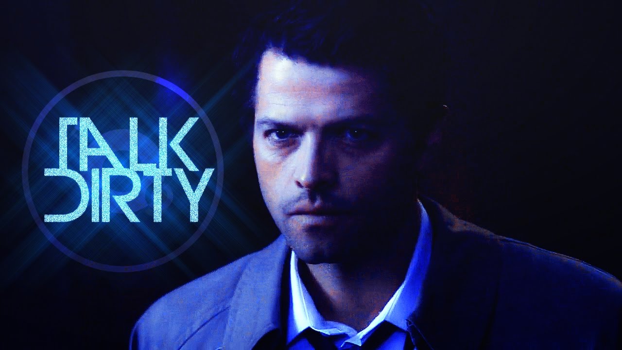 ▶️Castiel ● Talk Dirty [Superntural]