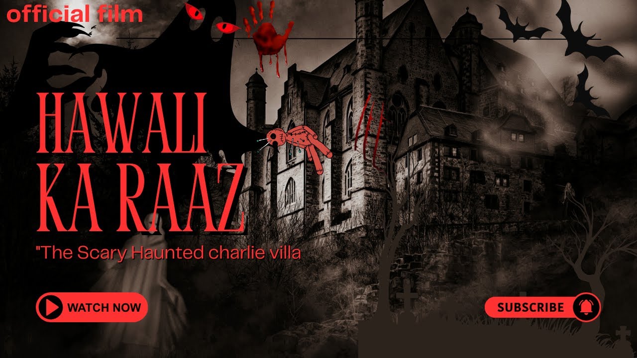 Hawali Ka Raaz | Official Film | Horror Thriller | Production House @A4