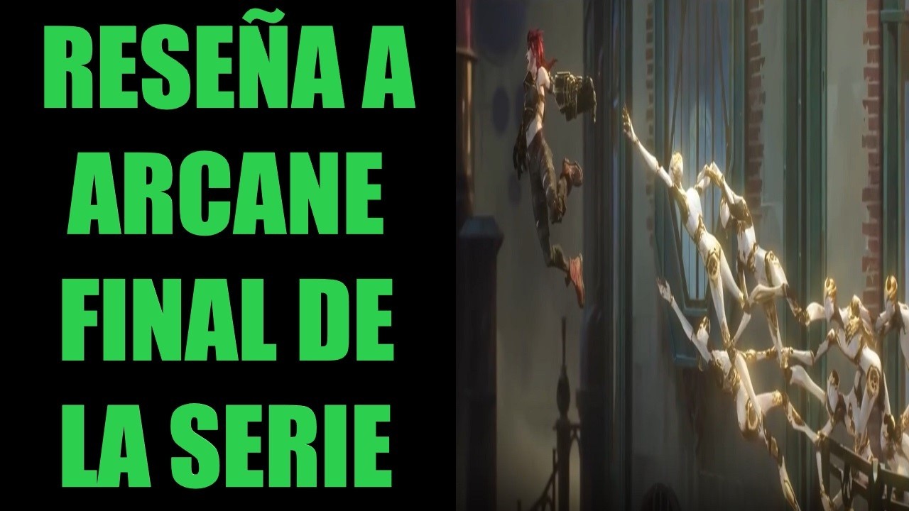 ARCANE - CAPITULO 09 TEMPORADA 02 - RESEÑA / CRITICA / REVIEW / RESUMEN