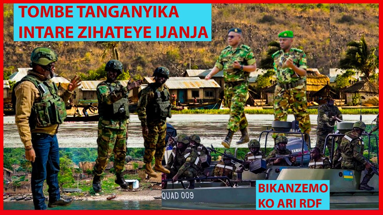 NYUMA YA UVIRA TAYARI TANGANYIKA VAS TOMBE AMATO Y'INTARE AMAZE KWINJIRA INGABO ZA NEVA BIZISHIRIYEH