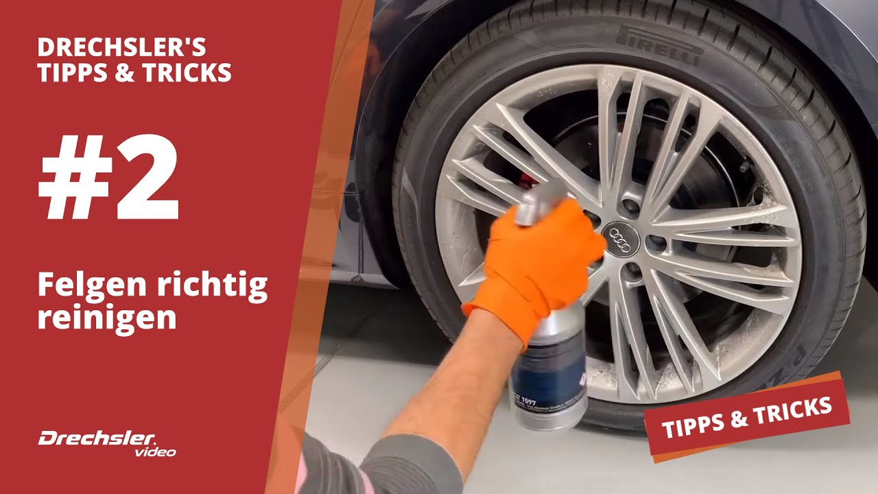 Drechsler&rsquo;s Tipps & Tricks #2 Felgen reinigen mit Felgenreiniger