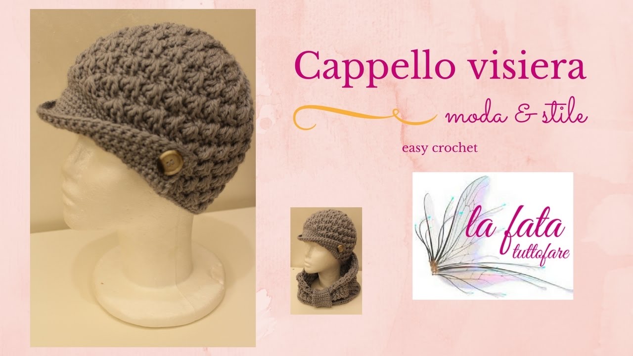 Tutorial: cappello visiera all'uncinetto***lafatatuttofare***