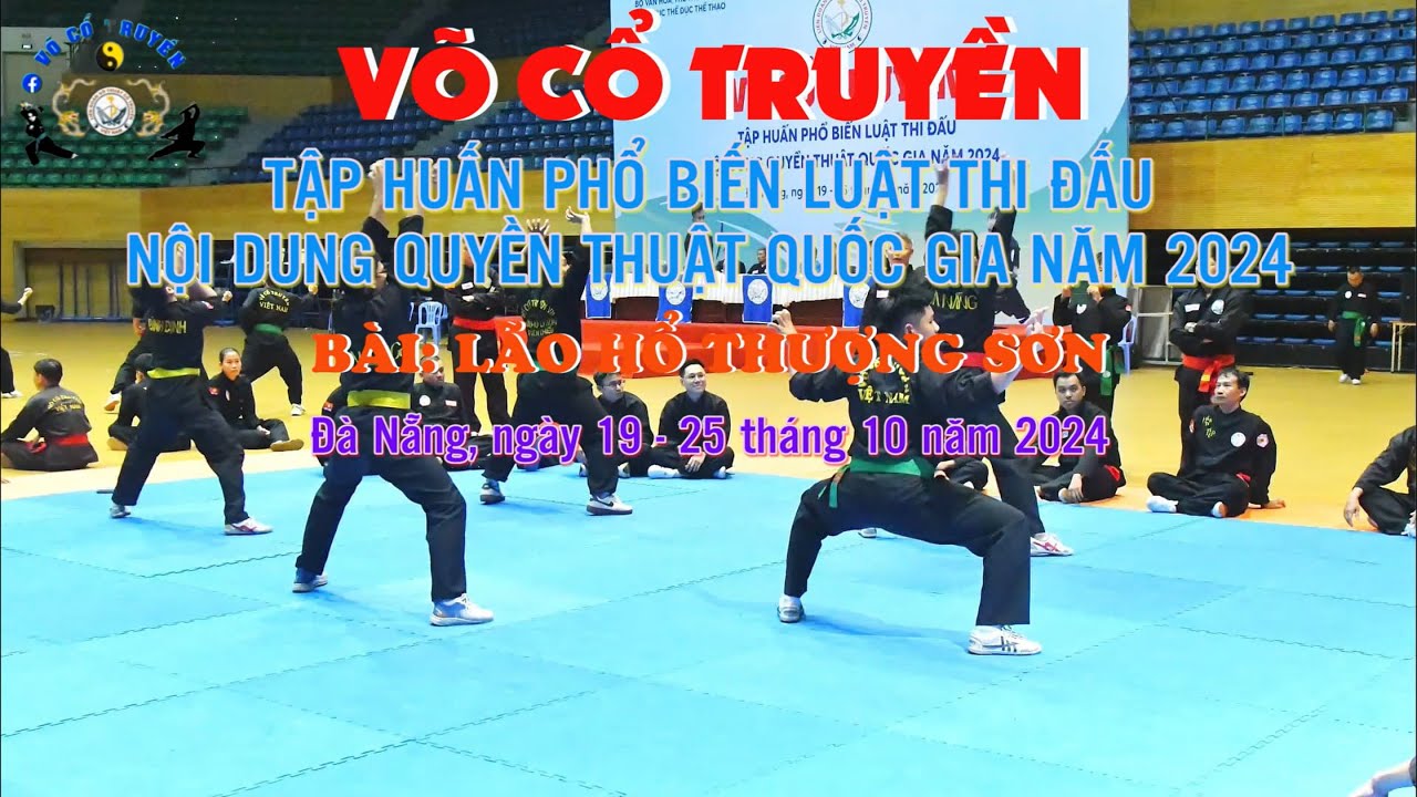 Lão Hổ Thượng Sơn || Tập Huấn Võ Cổ Truyền 2024