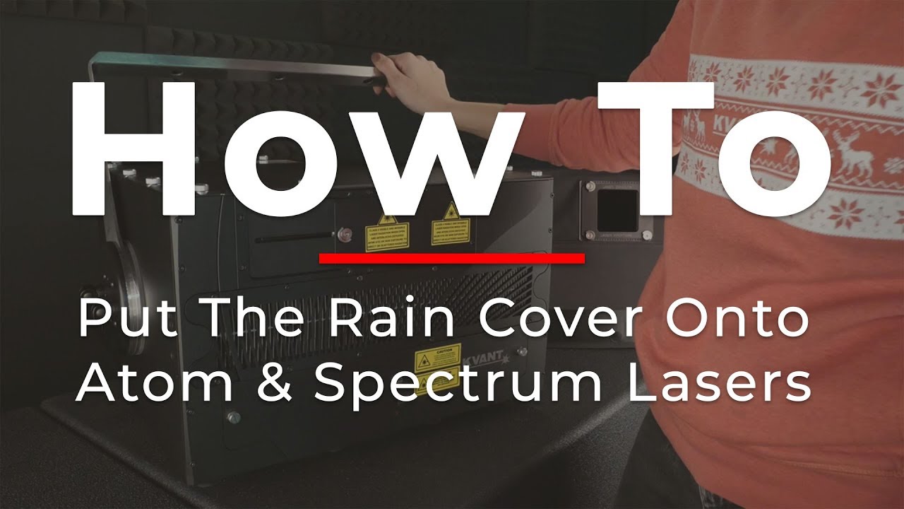 How To Put The Rain Cover Onto KVANT Atom & Spectrum Lasers