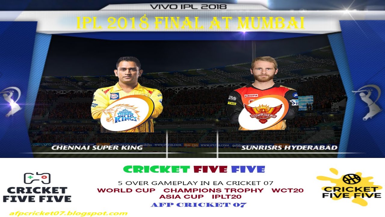 IPL 2018 FINAL CSK VS SRH (5 OVER) GAME PLAY AT MUMBAI