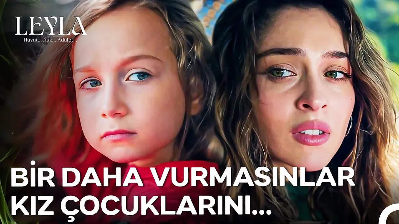 Kız Leyla, Ayağa Kalk Hemen💥 (4K Özel Klip) - Leyla: Hayat...Aşk...Adalet...