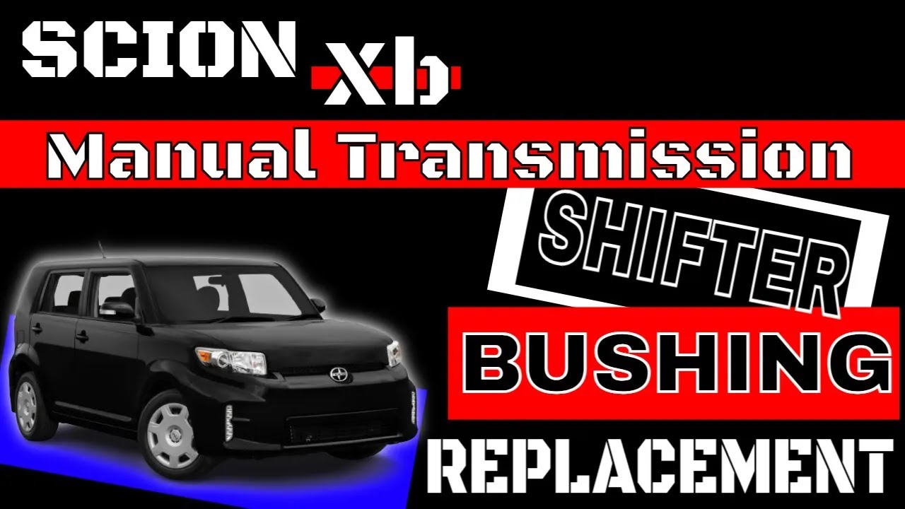 Scion XB 2nd Gen Shifter Bushing Replacement (JOATD)