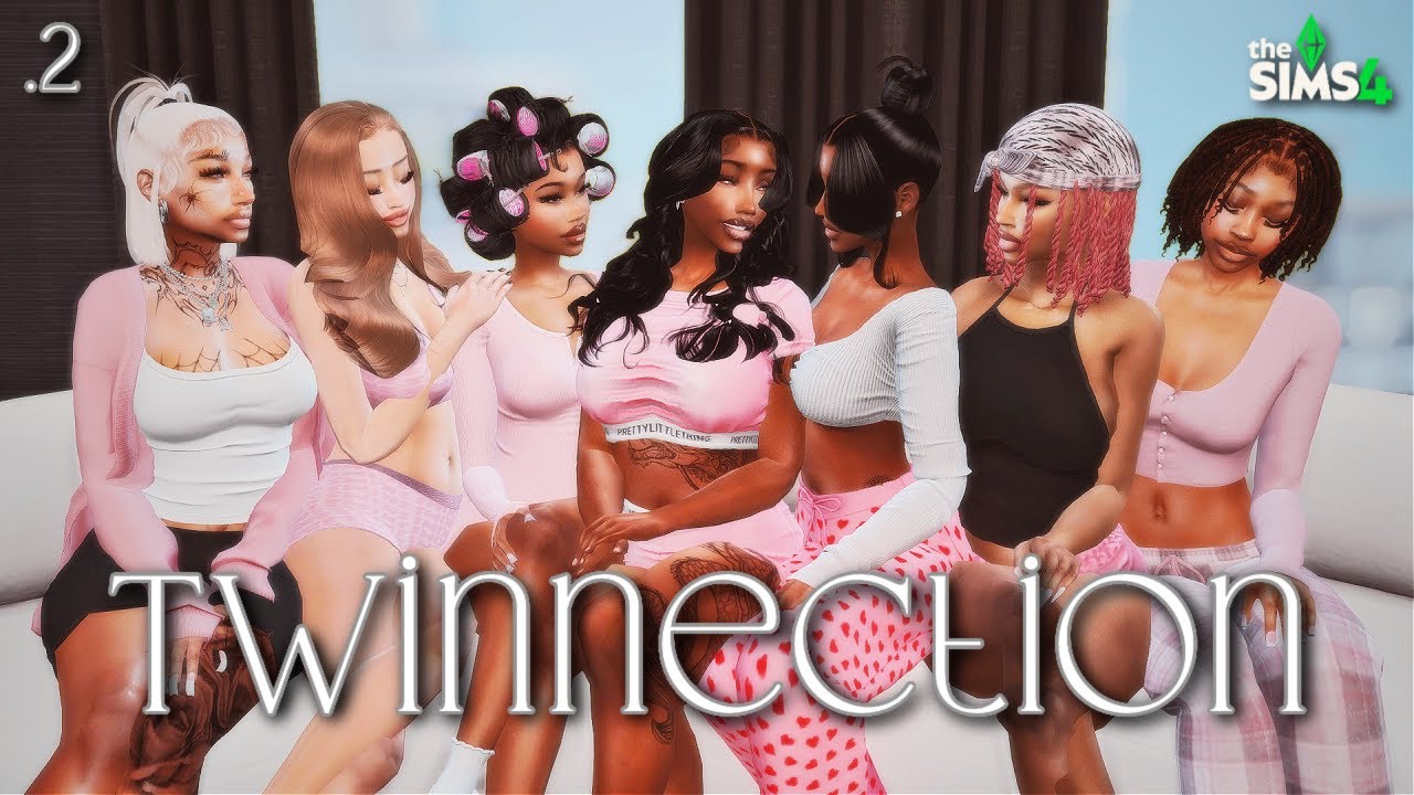Squabbling At The Girls Night In! 👊🏽💥 ♡ Twinnection 👯‍♀️ ♡ The Sims 4 #2