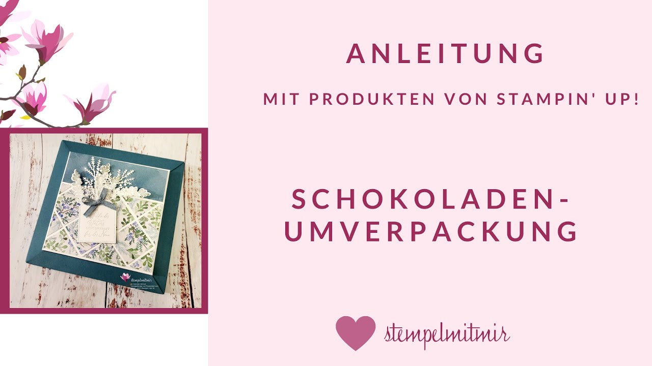 Schokoladenumverpackungstempelmitmir stampinup