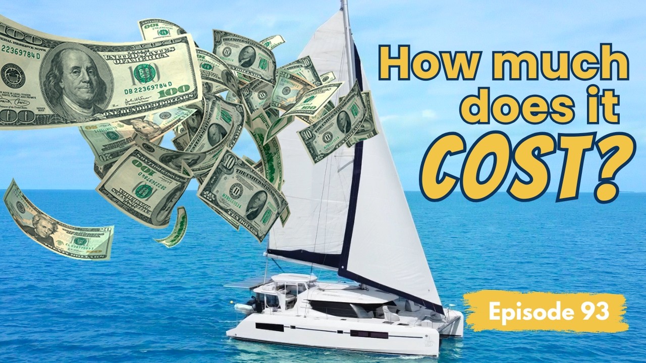 Is Sailing Cheaper Than You Think? See Our REAL Numbers!