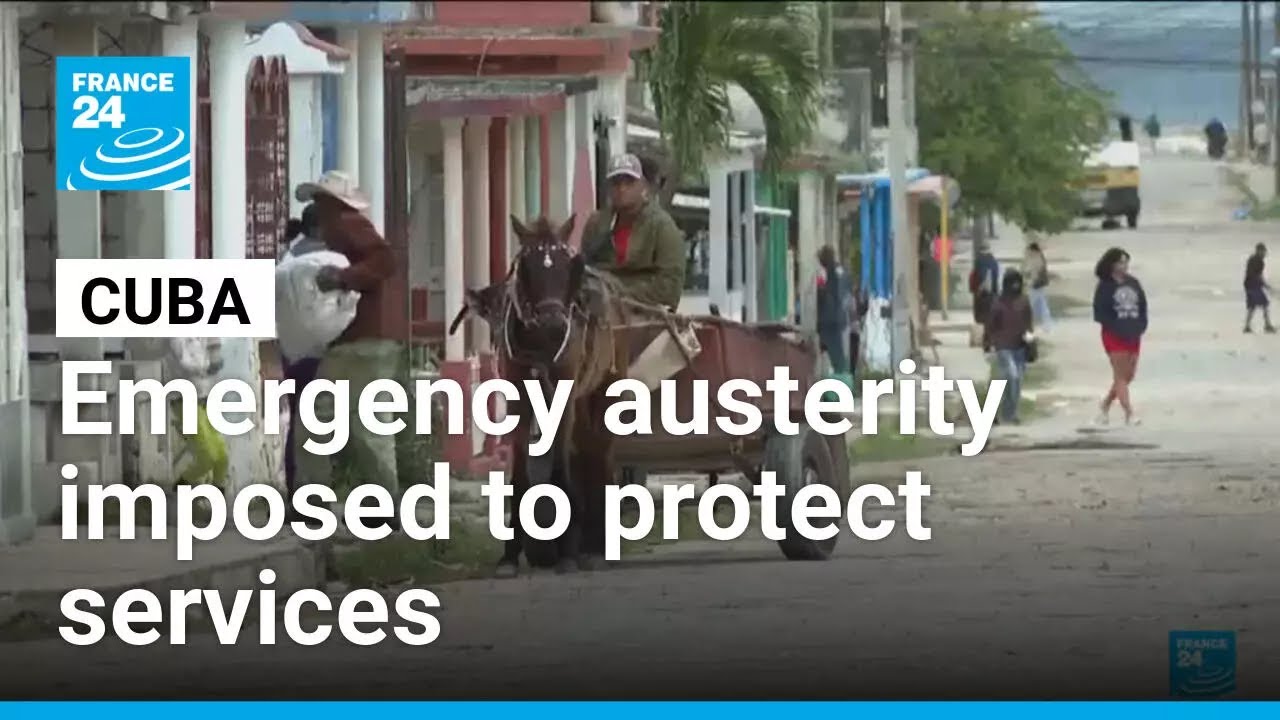 Cuba to protect essential services • FRANCE 24 English