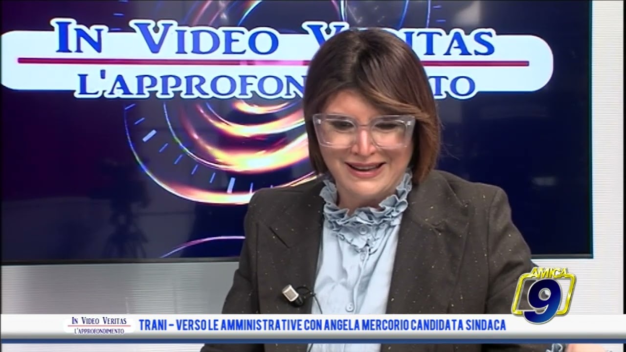 In Video Veritas - Trani, verso le amministrative con con Angela Mercorio candidata sindaca