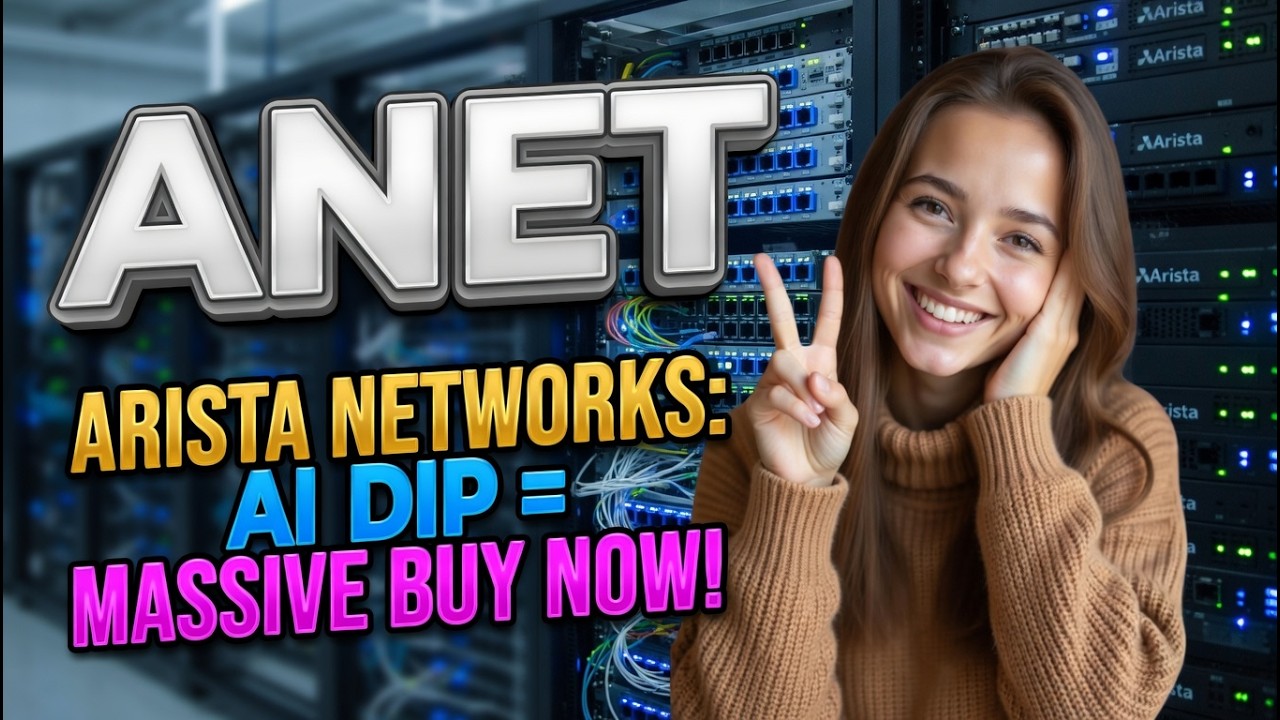 Arista Networks: AI Dip = Massive Buy Now! ANET Stock Analysis