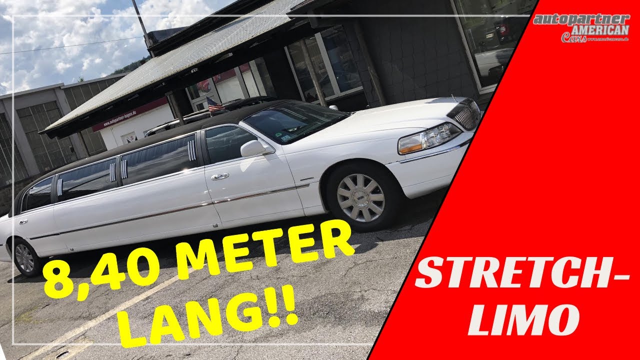 Lincoln TownCar als Stretch Limousine - 8,40 Meter! | Autopartner American Cars