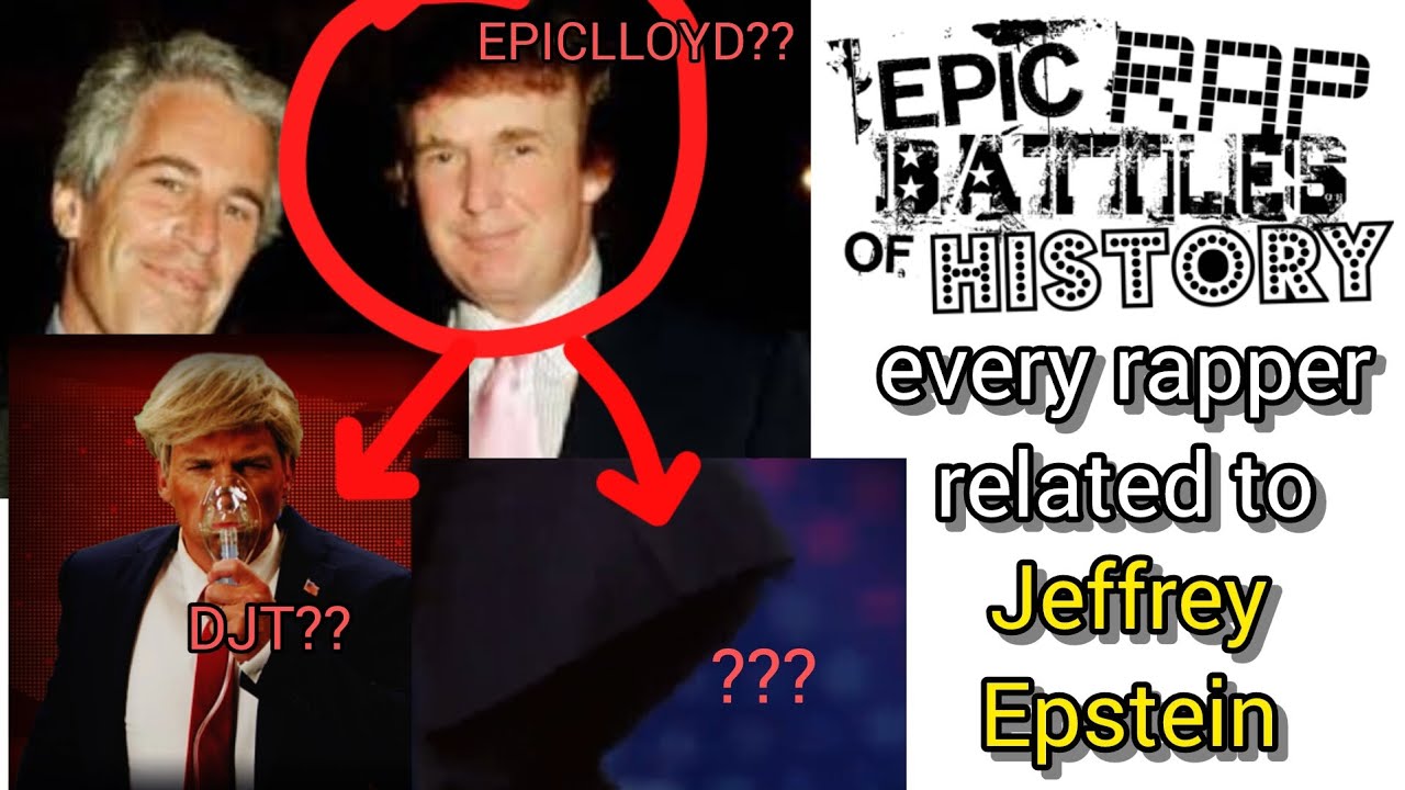 ERB but only when a rapper related to Epstein is singing - Epic Rap Battles Of History 
