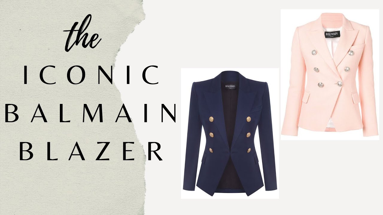 THE BALMAIN BLAZER&nbsp;| HOW TO WEAR THE ICONIC BALMAIN BLAZER | Scarlettjetset