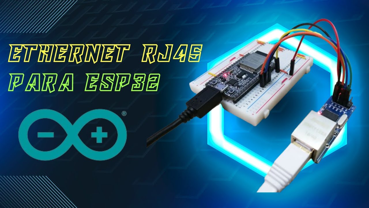 Como Conectar O ESP32 Na Rede Via Cabo Ethernet RJ45 com ENC28J60