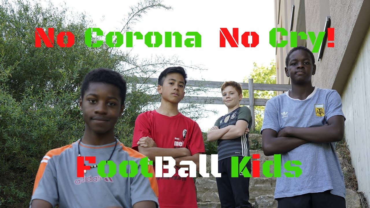 Corona! Football Kids never give up!  Wir stehen zusammen wenn auch mit Abstand!