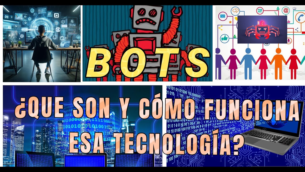 BOTS. &iquest;Que son y c&oacute;mo funciona esa tecnolog&iacute;a? 🤖