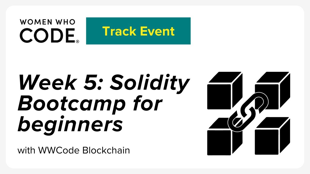 Week 5 : Solidity Bootcamp for beginners