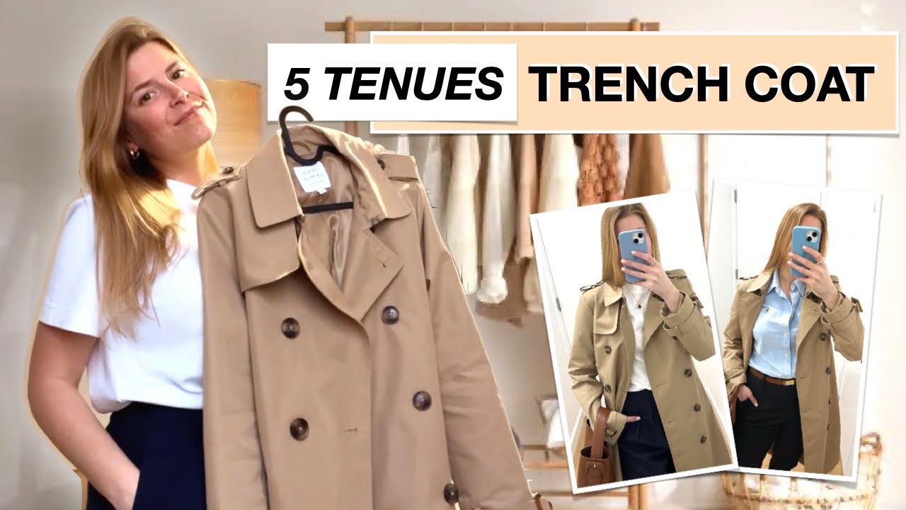 COMMENT ASSORTIR LE TRENCH COAT ? 5 idées tenues de printemps 🌷