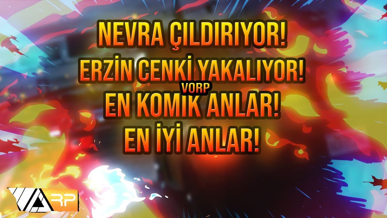 NEVRA &Ccedil;ILDIRIYOR - ERZİN CENKİ YAKALIYOR! GTA 5(VORP) EN İYİ ANLAR! EN KOMİK ANLAR!
