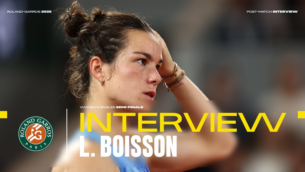 Boisson Semi-final post-match interview | Roland-Garros 2025