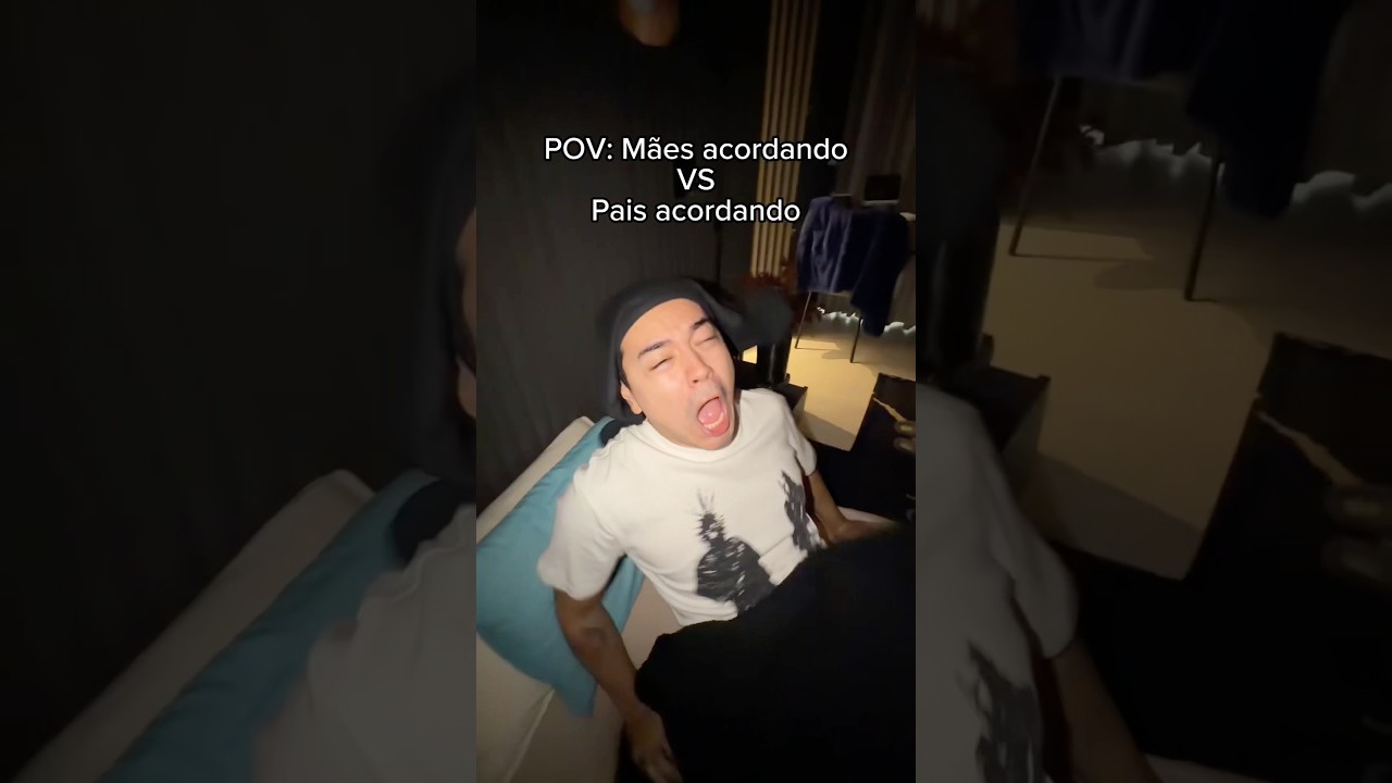 MÃES VS PAIS ACORDANDO 😹 KKKKK