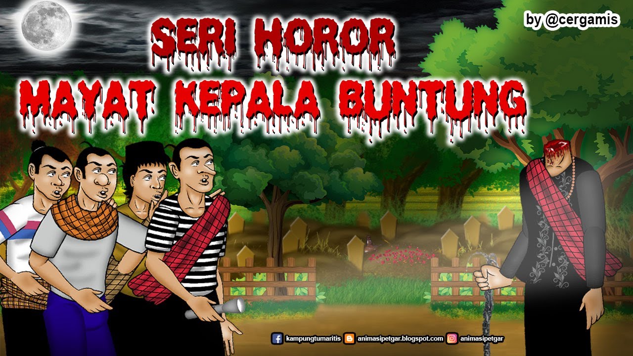 ANIMASI KARTUN HOROR | HANTU KEPALA BUNTUNG #16