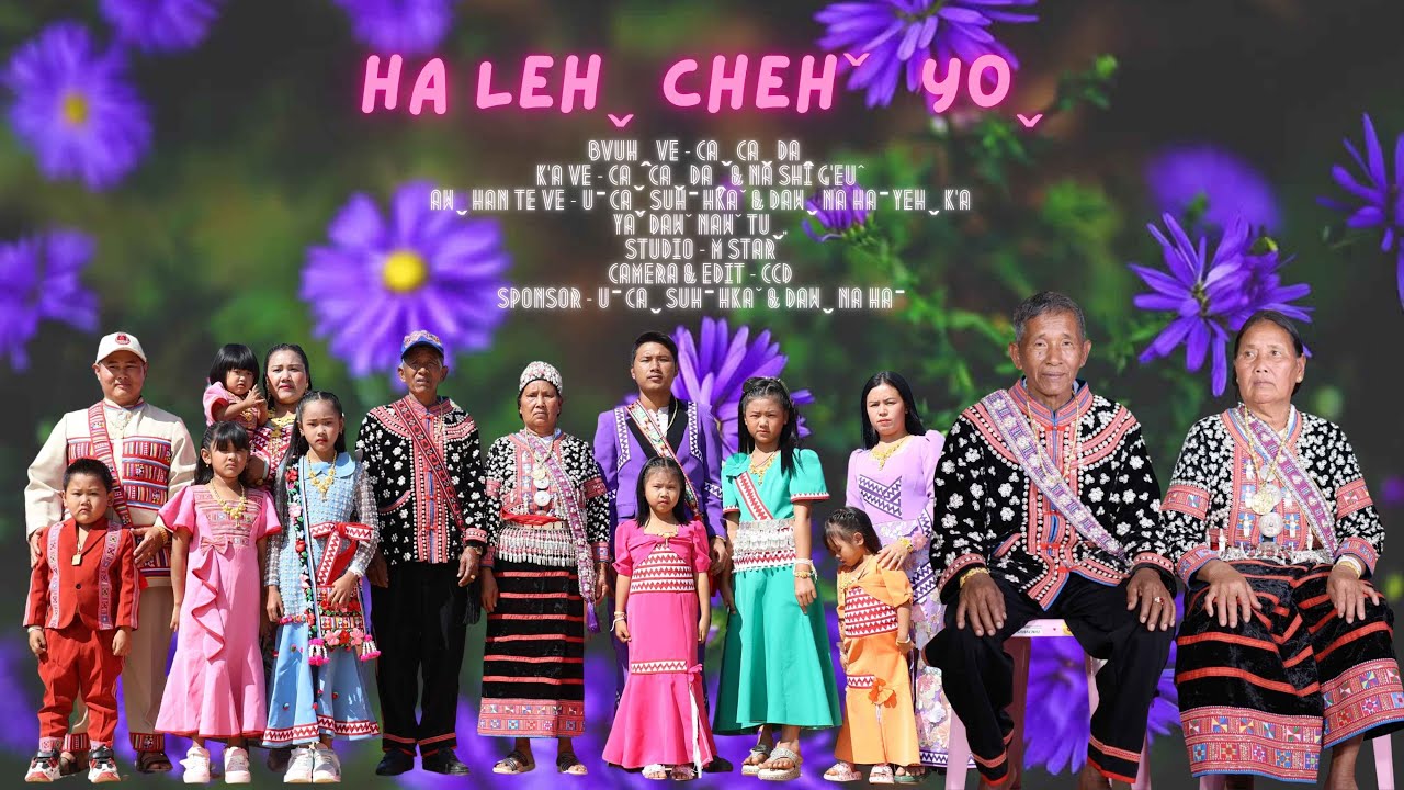Caˬ Caˬ Daꞈ & Na Shi G’euˆ I HA LEHˬ CHEHˇ YOˬ #2026 Lahu Song# Official MV ..