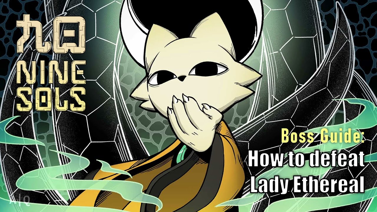 Nine Sols - Boss Guide - How to defeat Lady Ethereal