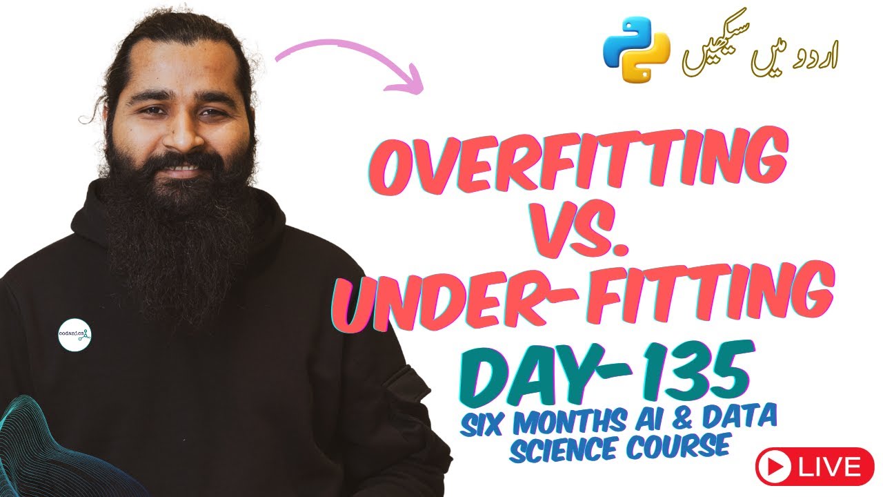 Underfitting vs. Overfitting and Transfer Learning | Six months complete course (Day-135)